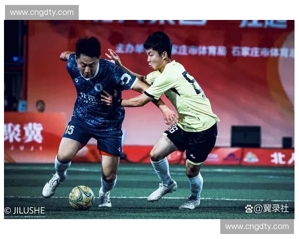 五人制足球激烈对决精彩呈现全程直播带你领略速度与激情